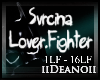 D'Svrcina-Lover. Fighter