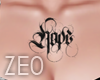 ZE0 Hope ChestTatt