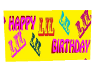 Happy birthday lil banr