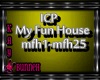!M! ICP My Fun House 
