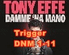 DAMME NA MANO Tony Effe