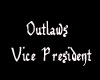 Outlaws Vice PResident