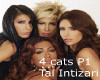 4 Cats-Tal Intizari P1