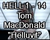 HELLUVIT Tom MacDonald