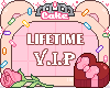Cake's Lifetime VIP