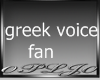 greek voice-fan