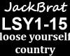 LOOSE YOURSELF COUNTRY