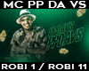 MC PP da VS - Robin Hood