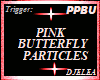PINK BUTTERFLY PARTICLES