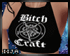  | BitchCraft...