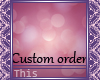 *T Sarah Custom