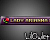 (OvO)~ VIP. Lady Arianna