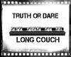 Truth or dare long couch