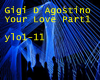 Gigi D`Agostino Part1