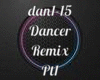 Dancer Remix Pt1