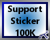*T* 100K Support Sticker
