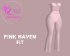Pink Haven Fit
