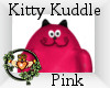 ~QI~ Kitty Kuddle P