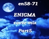 Enigma cover mix part5