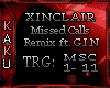 XINCLAIR - Missed Calls