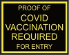 COVID VAX REQ FOR ENTRY