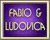 FABIO & LUDOVICA