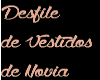 DESFILE VESTIDOS D NOVIA
