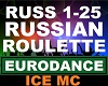 Ice MC -Russian Roulette