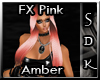 #SDK# FX Pink Amber