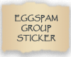 EggSpam Group Sticker