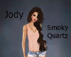 Jody - Smoky Quartz