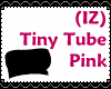 (IZ) Tiny Tube Pink