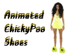 Animated ChickyPoo Shoes