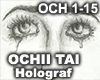 HOLOGRAF - OCHII TAI