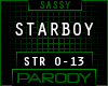 !STR - STARBOY PARODY