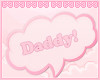 ♡ daddy!