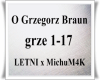 O Grzegorz Braun