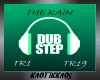 The Rain Dub
