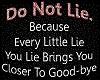 Do Not Lie