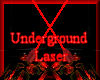 [my]Underground Laser