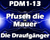 Pfusch die Mauer