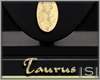 |S| Taurus Gold