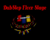 D3~Dubstep Floor Stage