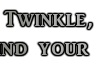 lLuthyl Twinkle Twinkle