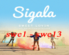sigala sweet loving