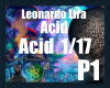 Leonardo Lira - Acid P1