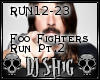 Foo Fighters - Run Pt.2