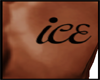 Ice Customed Tat