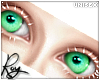            << Green Eyes