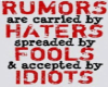 Rumors Haters FoolsQuote